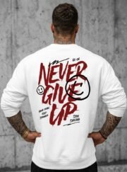 Never Give Up Oversized